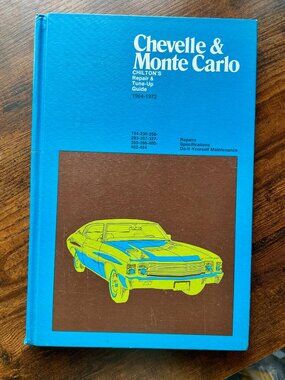 Vintage Chilton Manual Chevelle Monte Carlo 1964-1972 Repair Guide